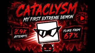 Cataclysm 100% (First Extreme Demon) | Fluked From 67%