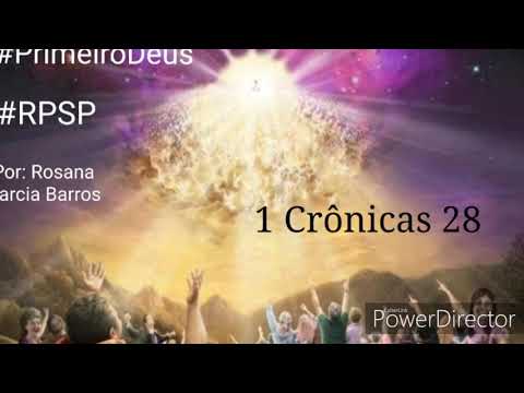 1 Crônicas 28 RPSP Comentário Rosana Barros