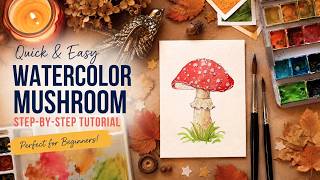 🍄 Paint an Amanita Mushroom in Watercolor! Easy Tutorial for Beginners