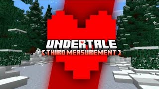 : UNDERTALE  Third Measurement