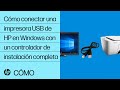 Cómo conectar una impresora USB de HP en Windows con un controlador de instalación completa