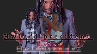 Hwindi president  __ diss _ hulengende][sey no to drugs]2026.
