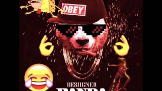 Desiinger - Panda [Ear Rape]