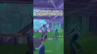 This Is How I Killed Pollo In The Esports World Cup #pollofn #competitivefortnite