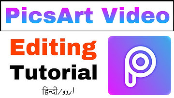 PicsArt Video Editing Complete Urdu Tutorial || Picsart me video kaise edit kare?