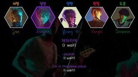Day6 - I Wait(아 왜) [Color Coded Han|Rom|Eng Lyrics]