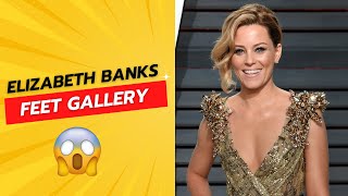 Elizabeth Banks Feet Theyre Awesome