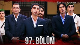 Kurtlar Vadisi - 97. Bölüm FİNAL FULL HD