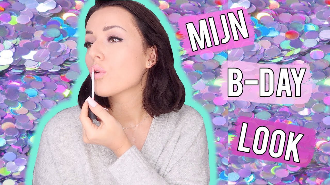 Mijn verjaardagslook  2017 ❤ Samen klaarmaken! | Beautygloss