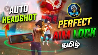 AIM LOCK TRICK IN FREE FIRE || PERFECT AIM LOCK TRICK FREE FIRE TAMIL || HOW TO AIM LOCK IN FREEFIRE