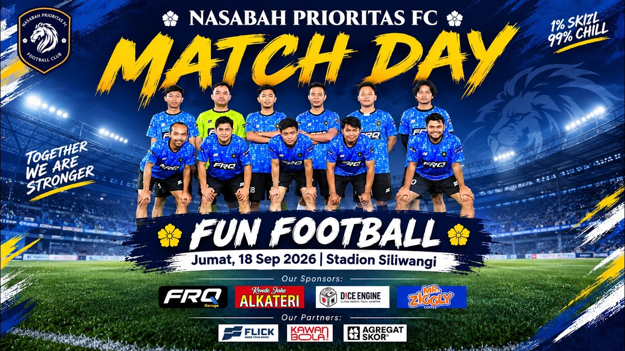 NASABAH PRIORITAS FC INTERNAL GAME 5