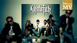 Video Mix - Khalifah - Lagu Untuk Adinda (Official Music Video) - Playlist 