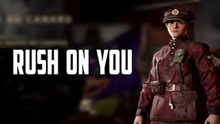 Rush On You ® Call of Duty: WWII