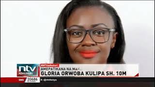 Gloria Orwoba Kulipa Shilingi Milioni 10
