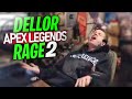 DELLOR APEX LEGENDS RAGE COMPILATION 2