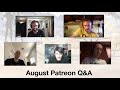 AJJ August Patreon Q&A