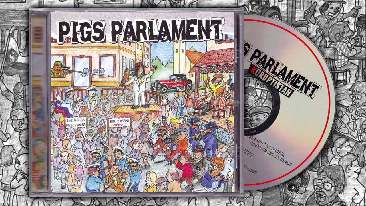 PIGS PARLAMENT - Koruptistan - FULL EP #2 - August 2017