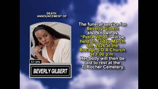Beverly Gilbert ~ Short Obituary