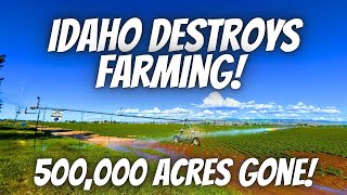 Idaho government destroys farming! Idaho water curtailment