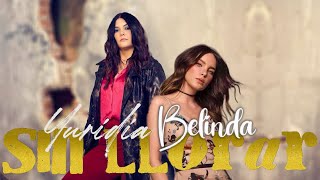 Sin Llorar - Yuridia (AI) ft. Belinda (AI)