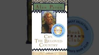 Cry, the Beloved Country Summary Audio