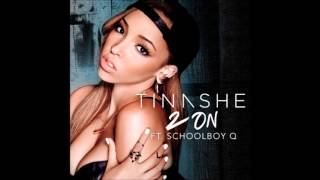 Tinashe feat SchoolBoy Q - 2 On