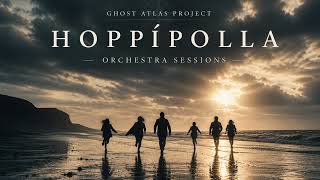 Hoppípolla - Sigur Rós - Ghost Atlas Project - Cinematic Orchestral Version
