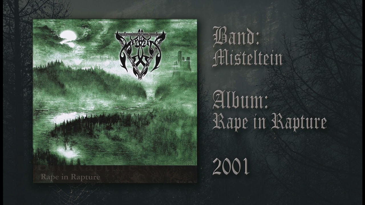 Misteltein -  Rape in Rapture