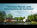 Webinar: Turismo Rural, una alternativa de turismo