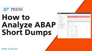 How to Analyze ABAP Short Dumps in an SAP S/4HANA System