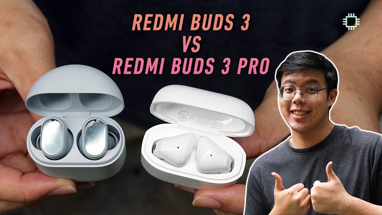 Xiaomi Buds 3T Pro vs Redmi Buds 3 Pro Comparison. 