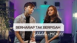 Salshabilla x McKay - Berharap Tak Berpisah (Cover) by Reza Artamevia  - Durasi: 4:11. 