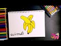 Hướng Dẫn Vẽ Quả Chuối Đơn Giản | How To Draw A Banana | Hướng Dẫn Tô Màu Quả Chuối