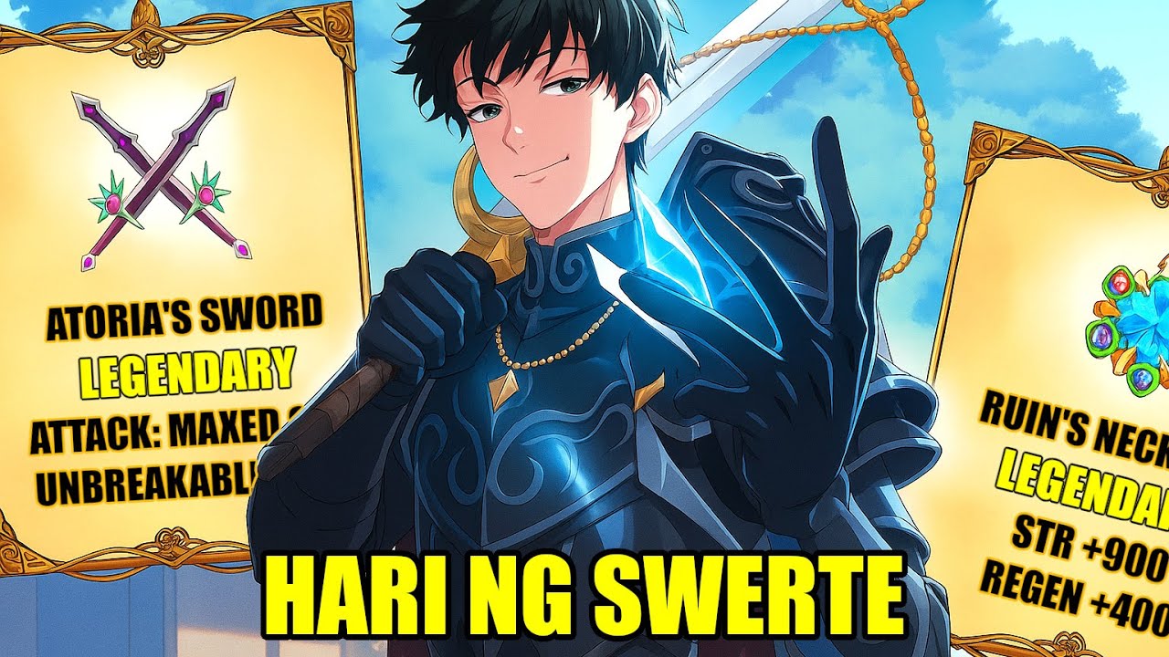 Talunang Nasagad Ang Swerte At Inangkin Ang Lahat Ng Ma-Alamat Na Mga Gamit | Manhwa Recap Tagalog