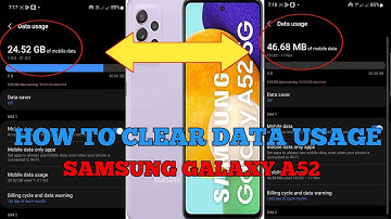 HOW TO CLEAR DATA USAGE A52 SAMSUNG GALAXY ( Free Tutorial 2022 )