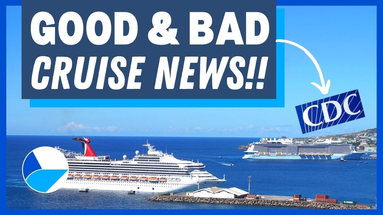 Weekly Cruise News Update May 8 2021