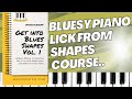 Bluesy Piano Trick from Shapes Course (link Below)