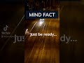 Mind mindfacts mindfactsshorts mindsetmindfreshsongs mindcontrol mindgreatness mindfullnes