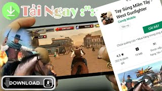 [Game Nhập Vai ] Review West gunfighter - Tay Súng Miền Tây_ Game Cực Hot Siêu Hay .. screenshot 1