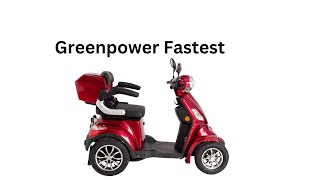 Greenpower Fastest Mobility Scooter