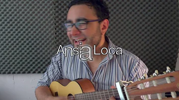 Rodrigo Ávila - Ansia loca (acústico HD)