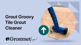 Quick & Easy Grout Cleaning with Grout Groovy Tile Grout Cleaner | Grommet Live