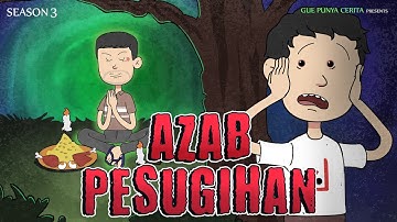 Gue Punya Cerita - AZAB PESUGIHAN - SEASON 3