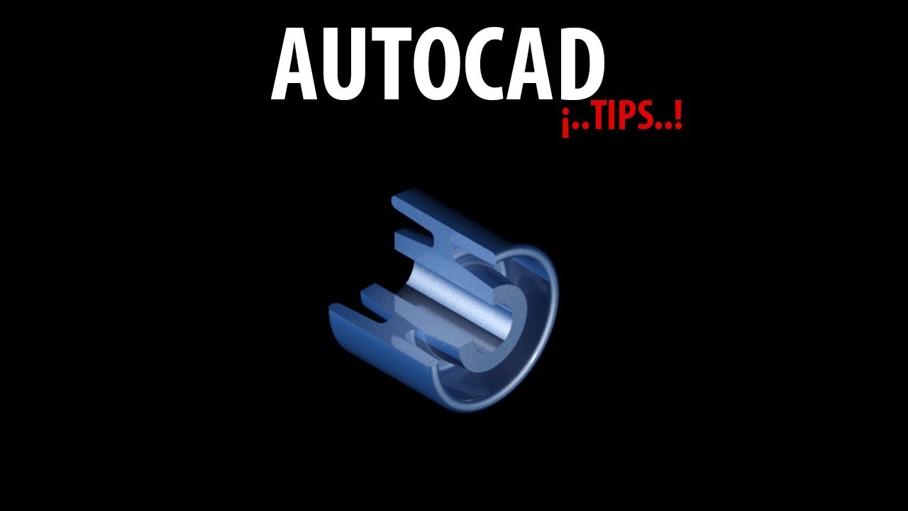 Autocad Tips - Solidos 3D / 3D Modeling