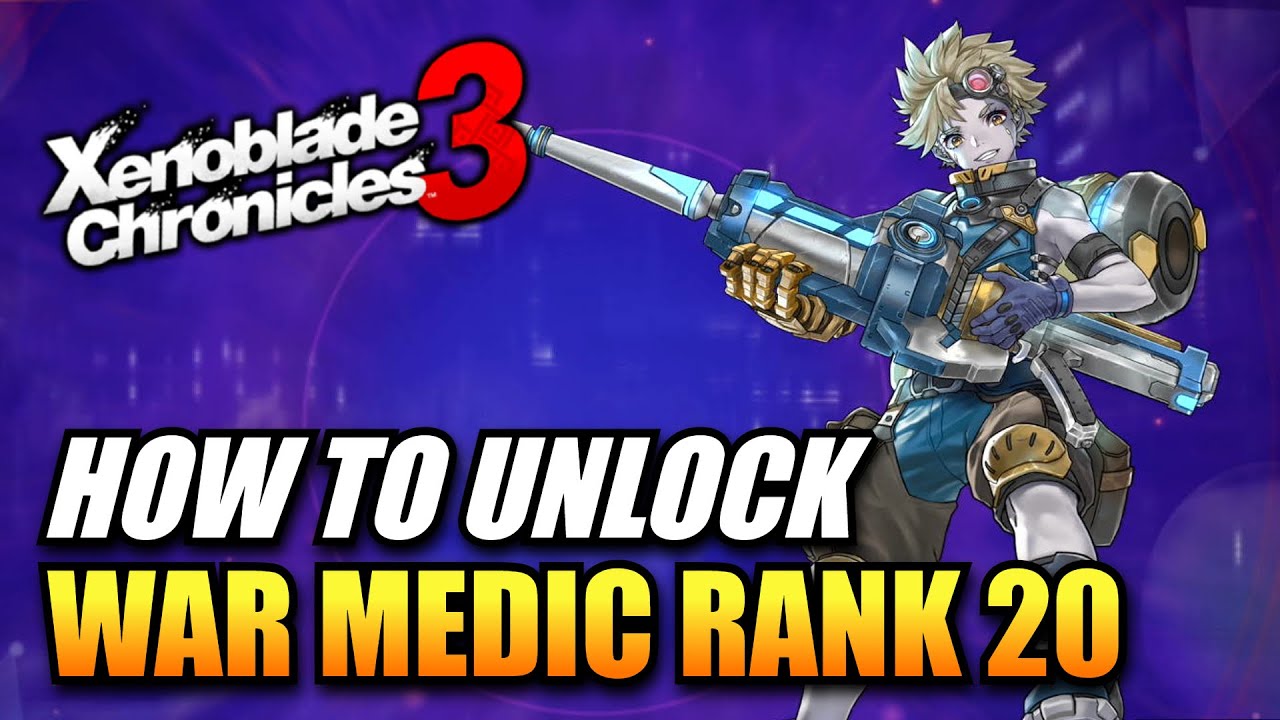 Xenoblade Chronicles 3 - How To Unlock War Medic Class To Rank 20 / Valdi's Class