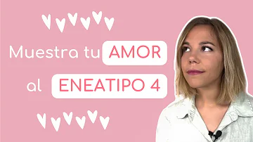 ¿Cómo es el eneatipo 4 en el amor?