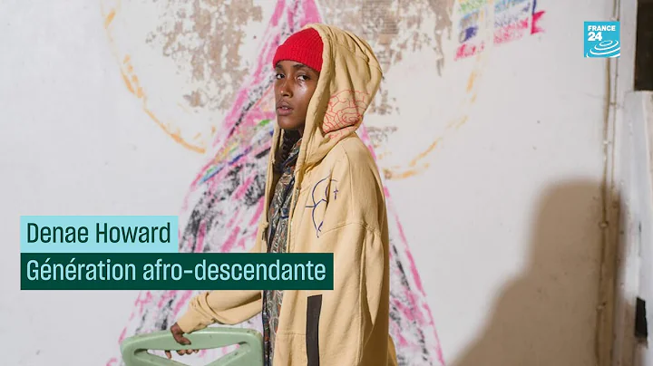 Denae Howard, gnration afro-descendante  FRANCE 24