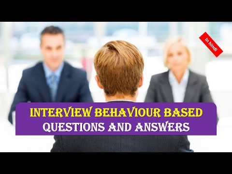 interview behaviour based questions and answers in hindi youtube behaviour based interview
