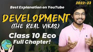 Development Economics Class 10 One-Shot 2022-23 | Full Chapter in ONE VIDEO | NCERT Covered | Padhle