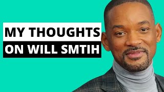 My Perspective On The Will Smith & Chris Rock Incident